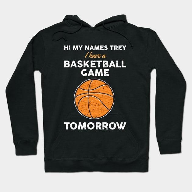 Trey's Basketball Game Hoodie by Woah_Jonny